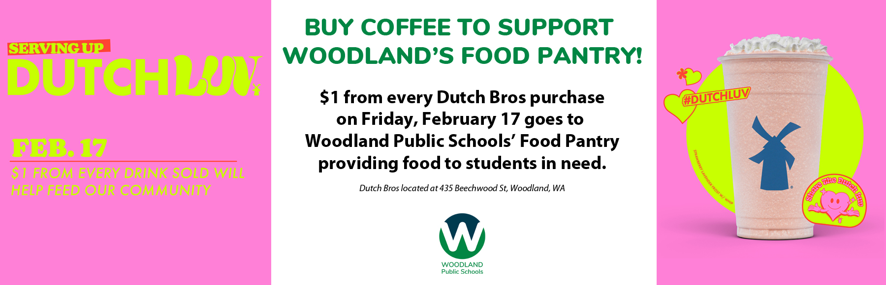 THIS FRIDAY: Buy coffee at Dutch Bros and support Woodland's Food Pantry at the same time!